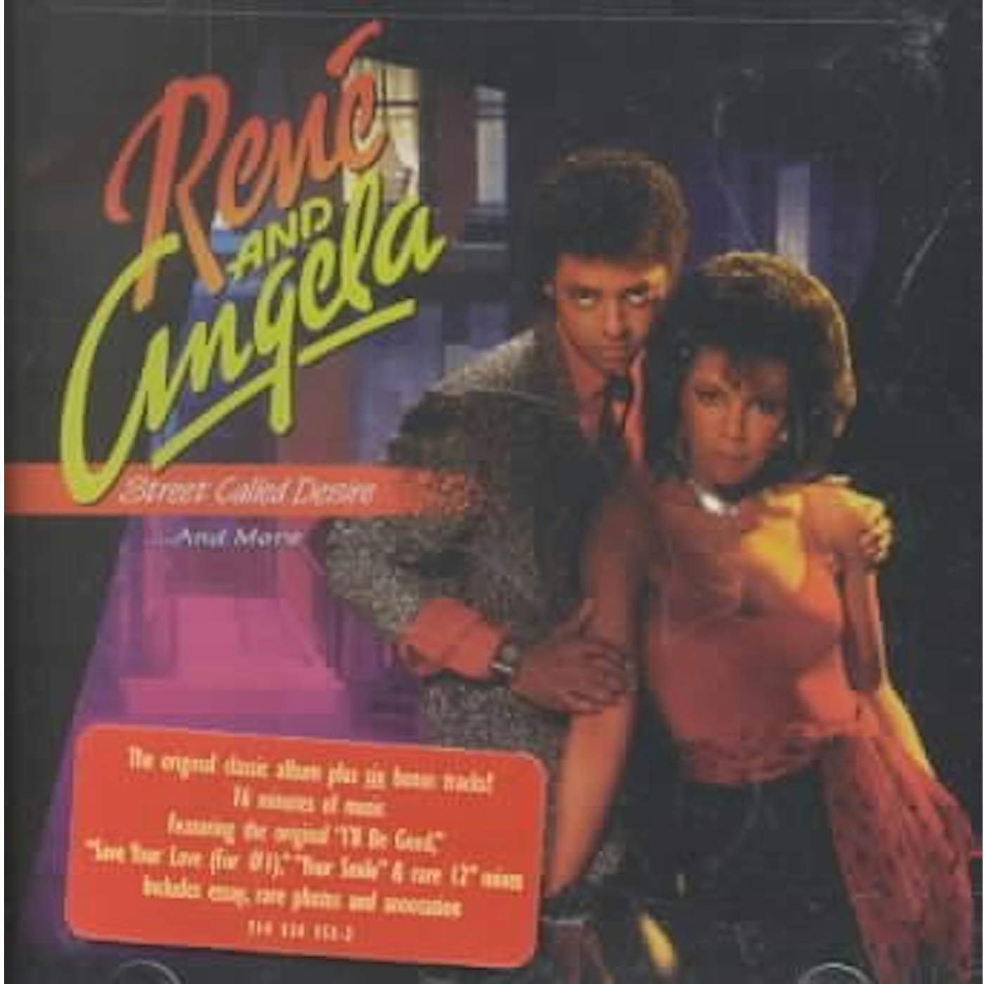 Rene & Angela Street Called Desire... And More CD