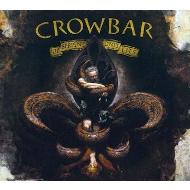 Crowbar Serpent Only Lies CD