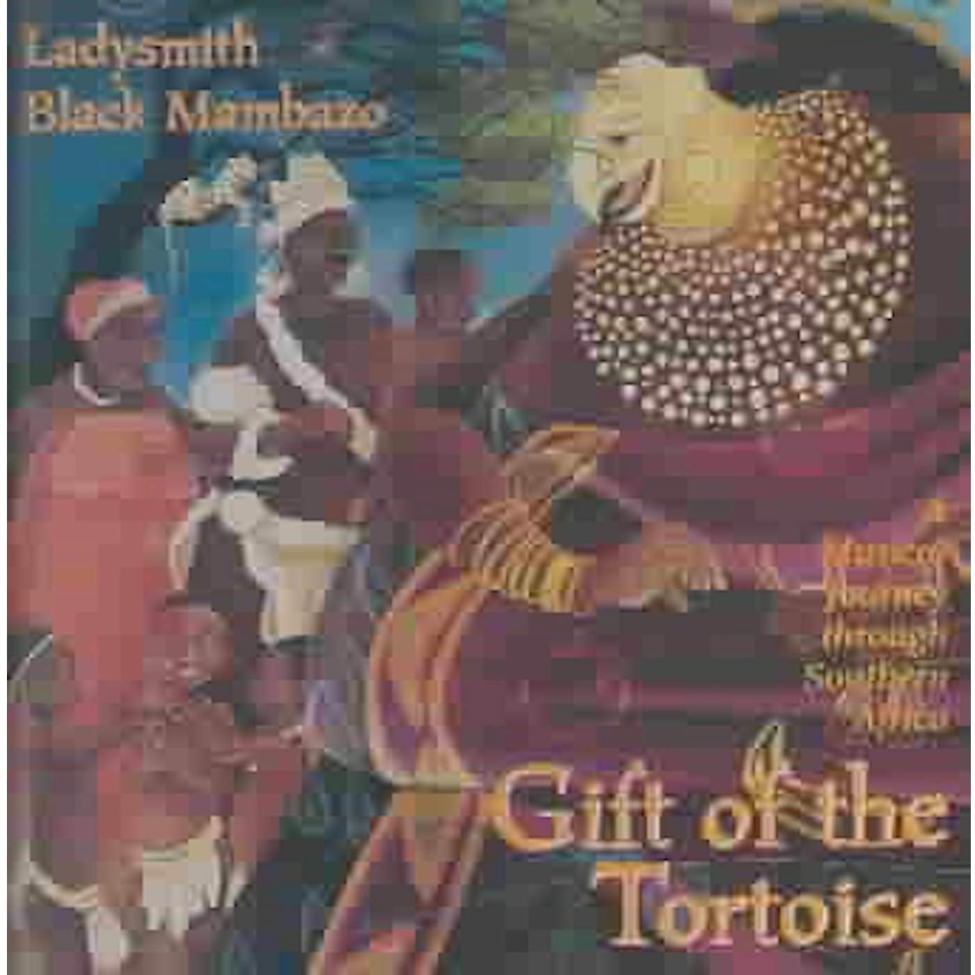 Ladysmith Black Mambazo Gift Of The Tortoise: A Musical Journey Through Southern Africa CD