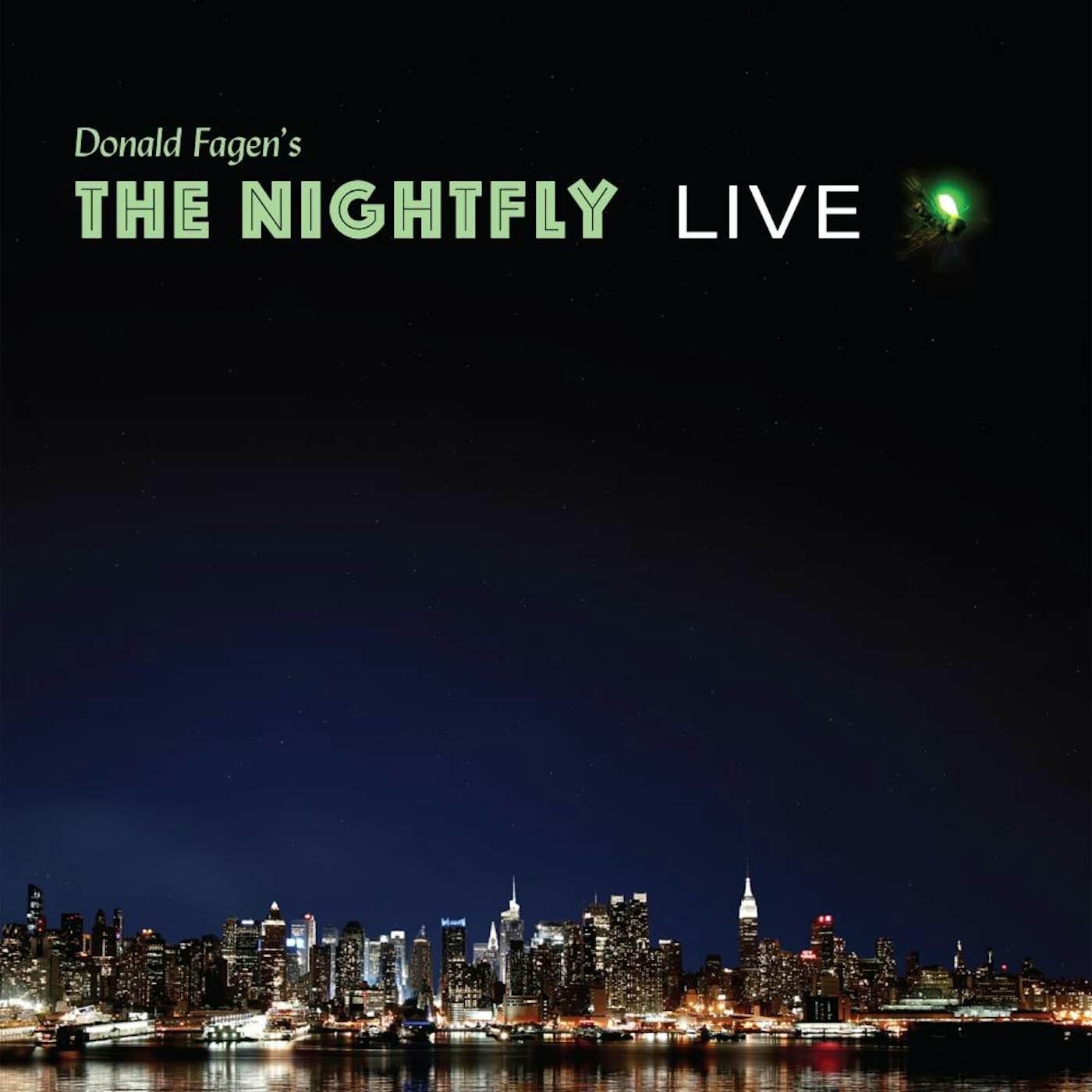 DONALD FAGEN'S THE NIGHTFLY LIVE CD