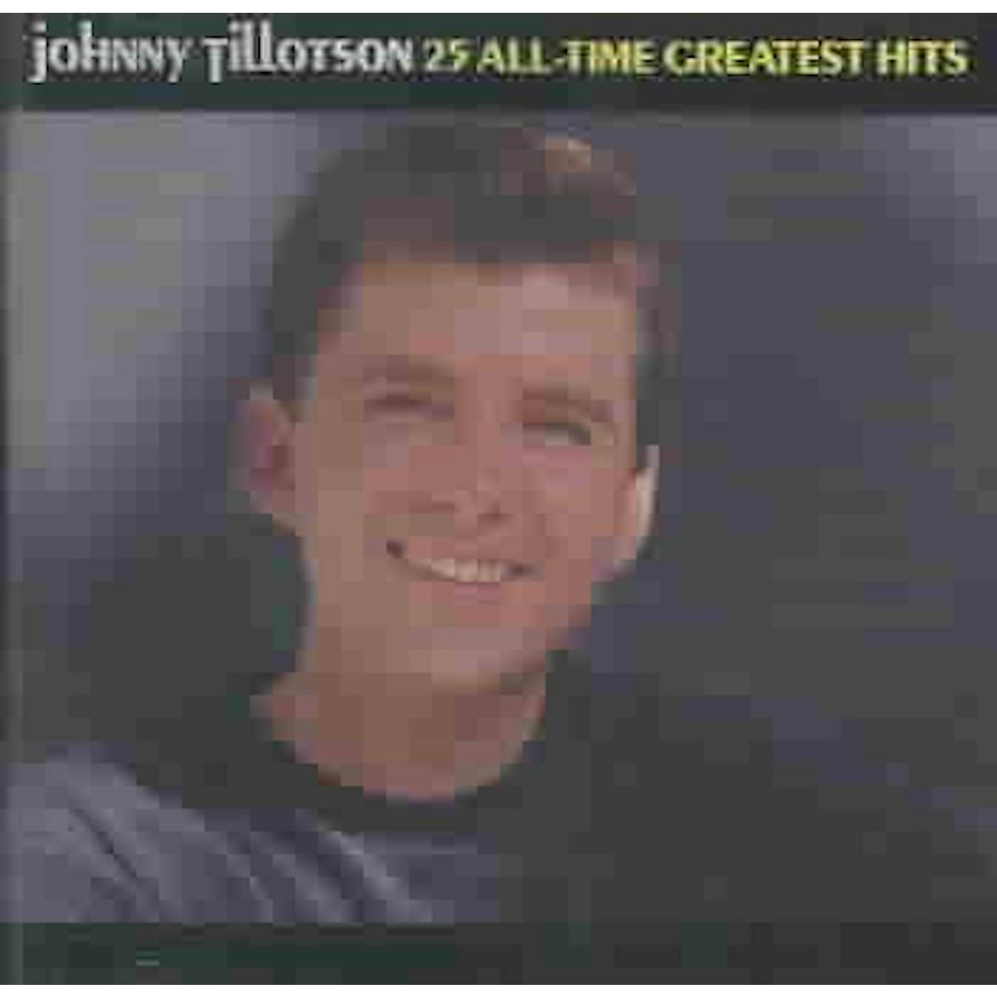Johnny Tillotson 25 All-Time Greatest Hits CD