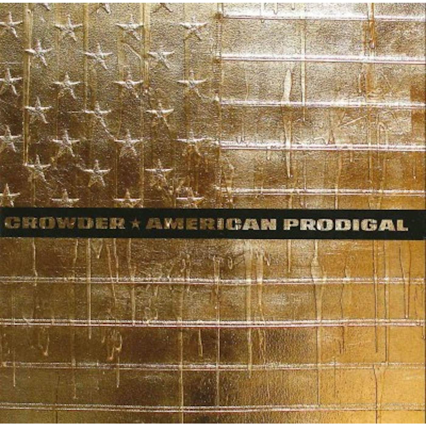 Crowder AMERICAN PRODIGAL CD