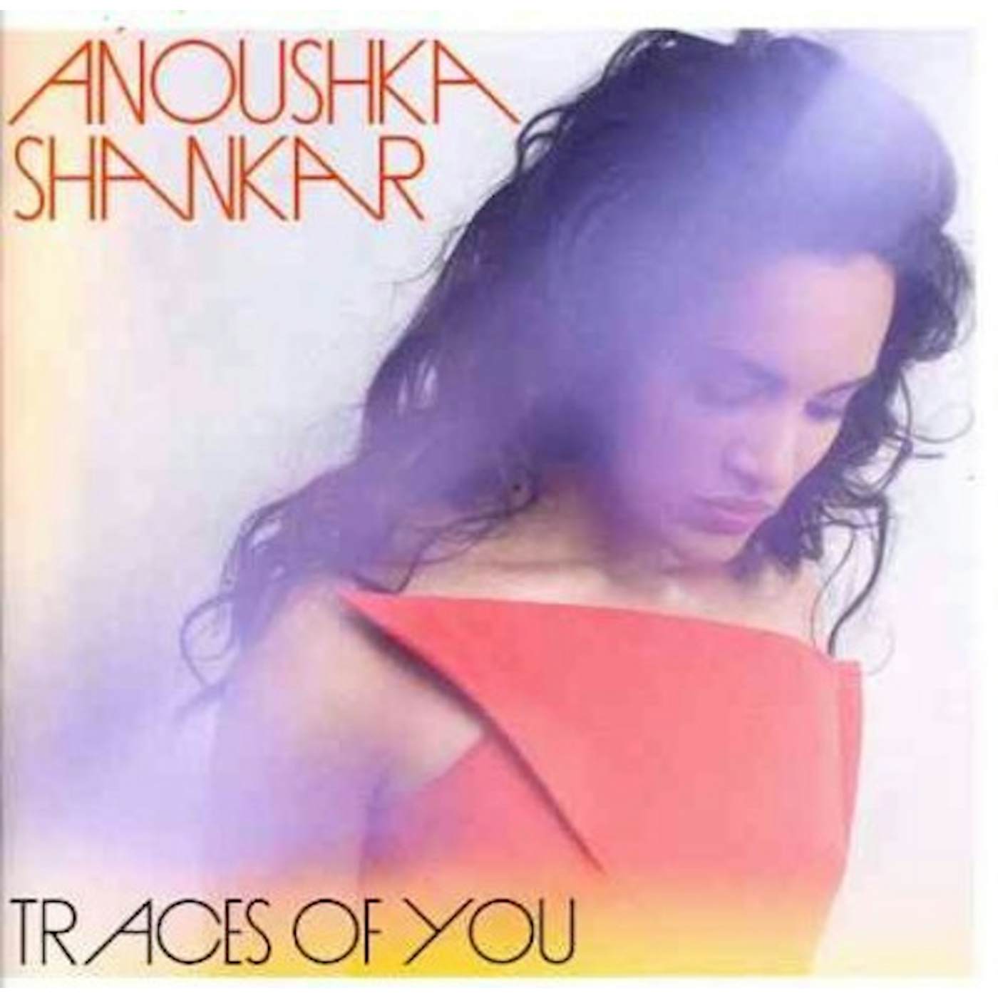 Anoushka Shankar Traces Of You CD