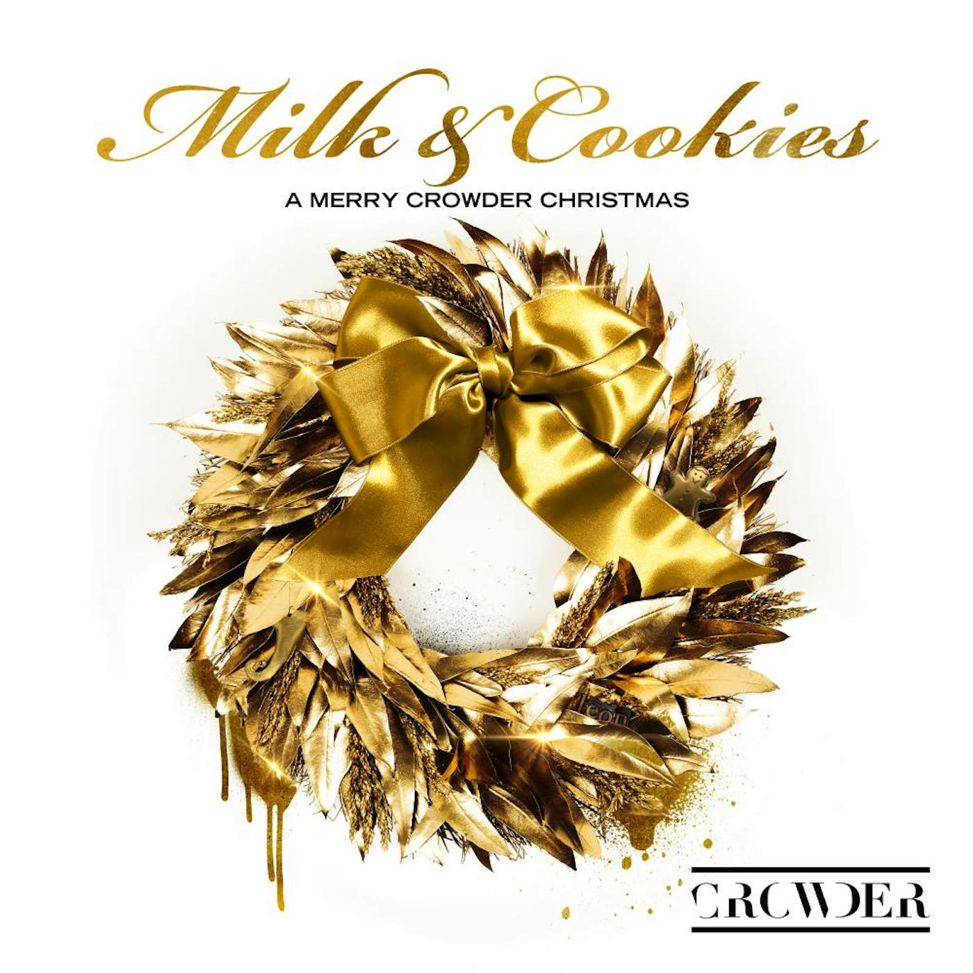 MILK & COOKIES: A MERRY CROWDER CHRISTMAS CD