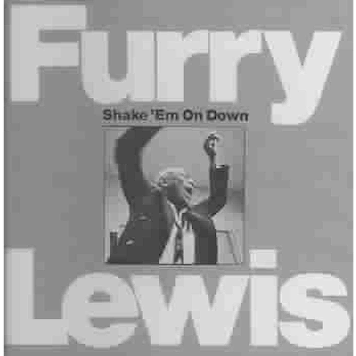 Furry Lewis Shake 'Em On Down CD