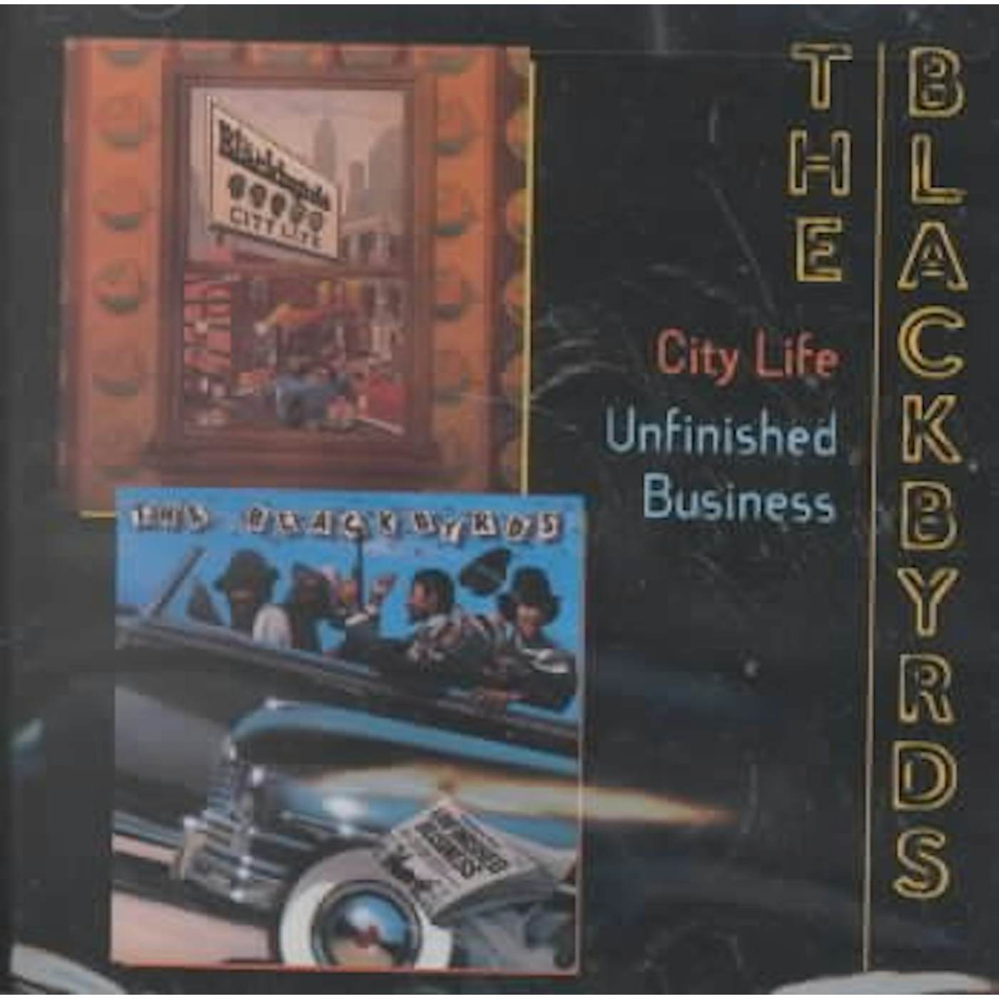 The Blackbyrds City Life / Unfinished Business CD