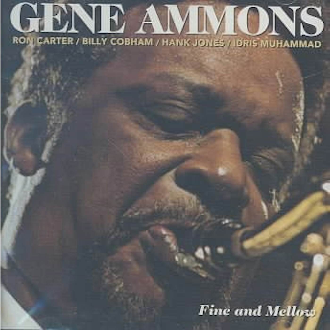 Gene Ammons Fine And Mellow CD