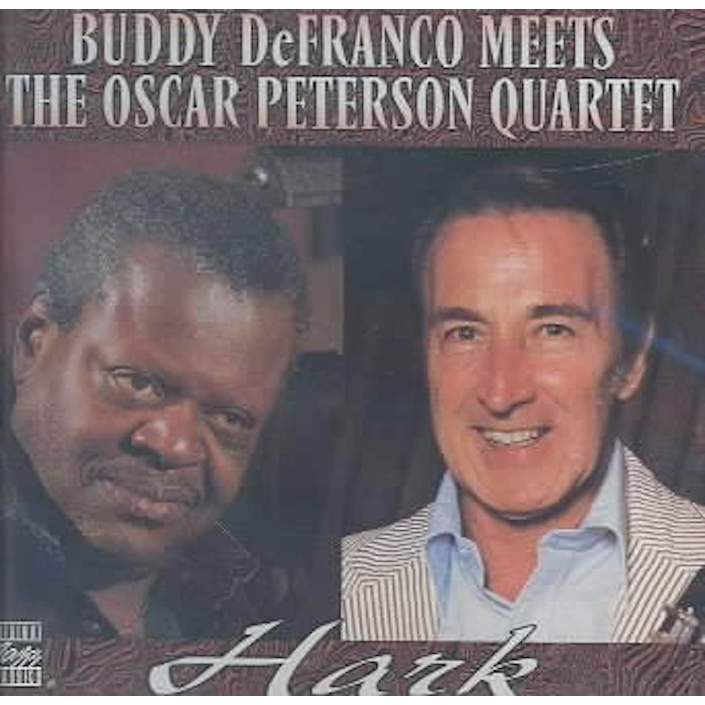 Buddy Defranco and the Oscar Peterson Quartet Hark CD
