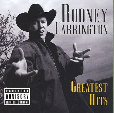 Rodney Carrington Greatest Hits CD