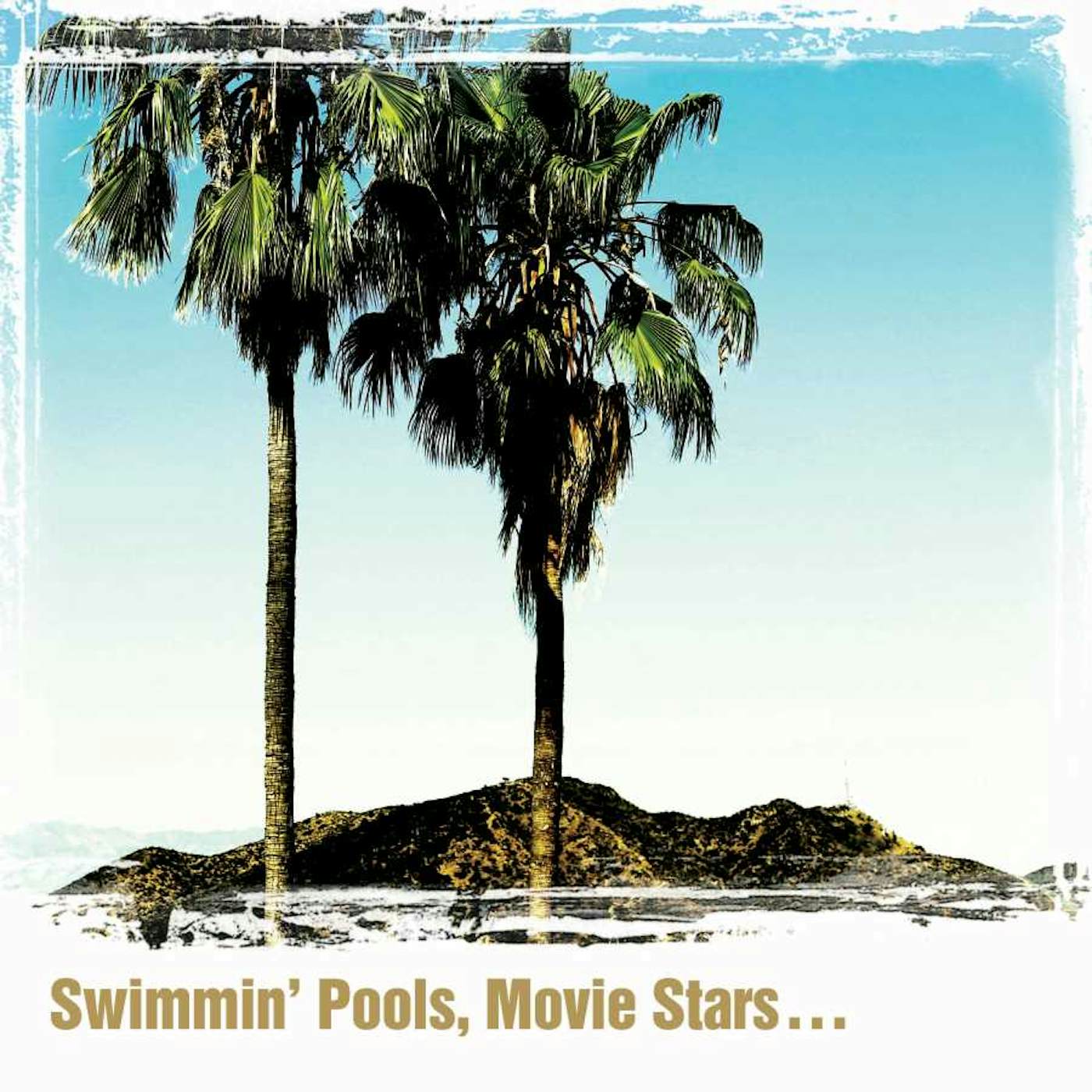 Dwight Yoakam SWIMMIN POOLS MOVIE STARS CD