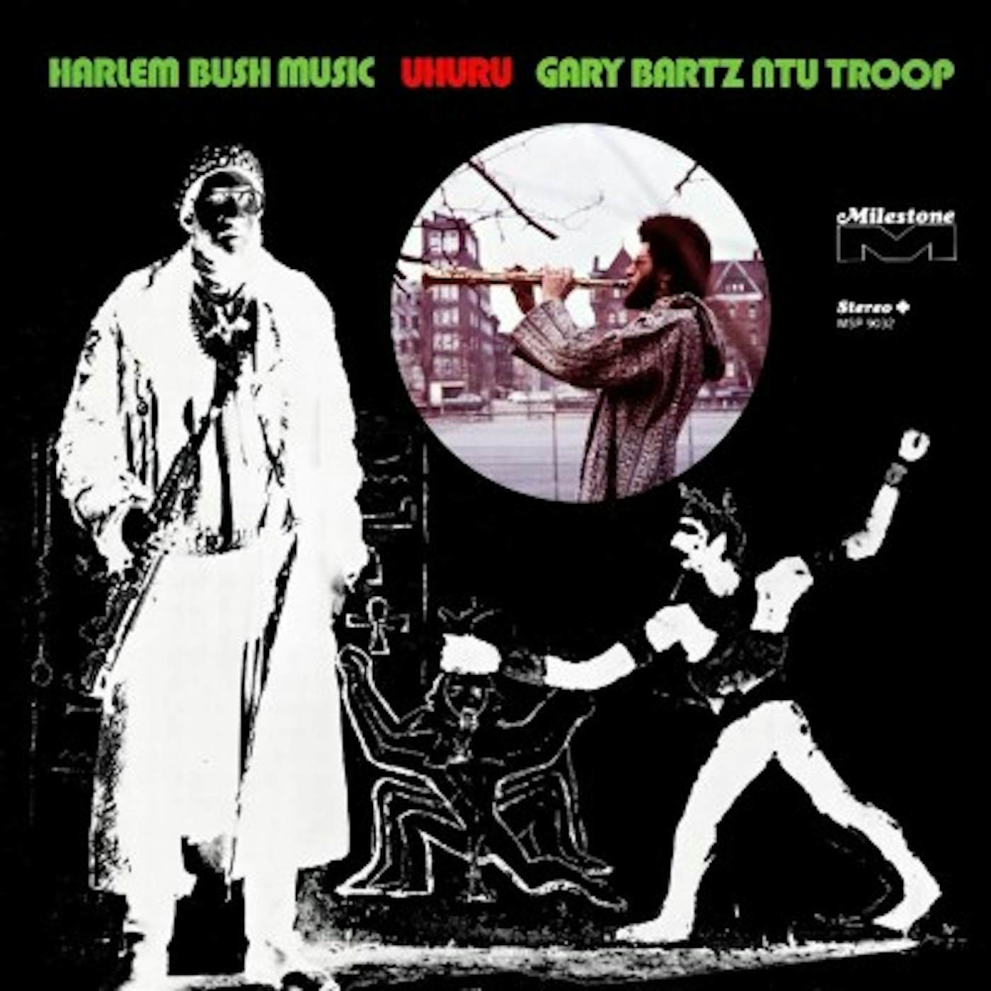 Gary Bartz Ntu Troop Harlem Bush Music - Uhuru Vinyl Record
