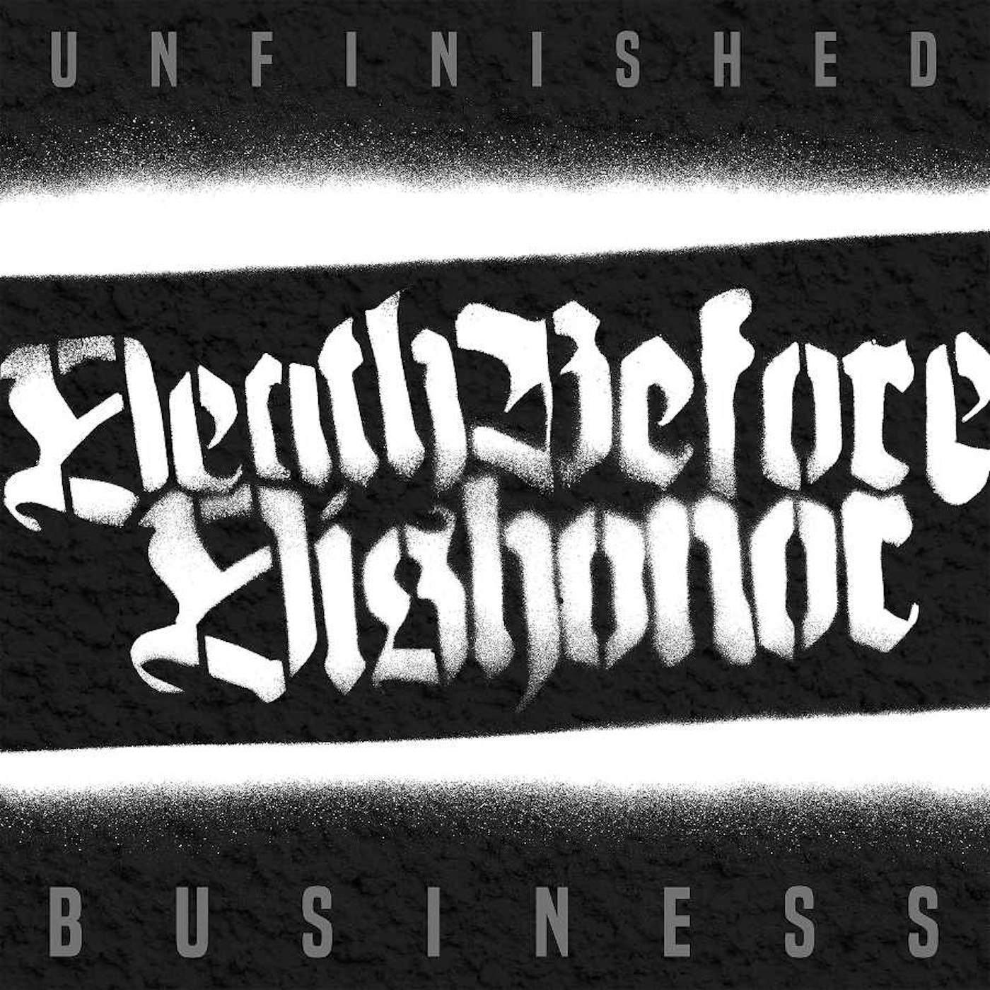 Death Before Dishonor Unfinished Business Vinyl Record