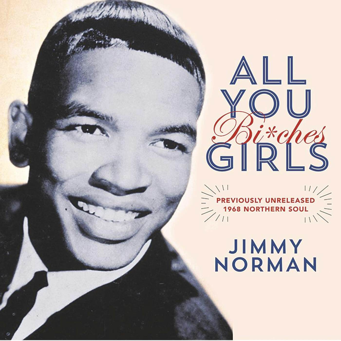 Jimmy Norman All You Girls (Bi*ches) / It's Beautiful When You're Falling In Love (7" Single) Vinyl Record