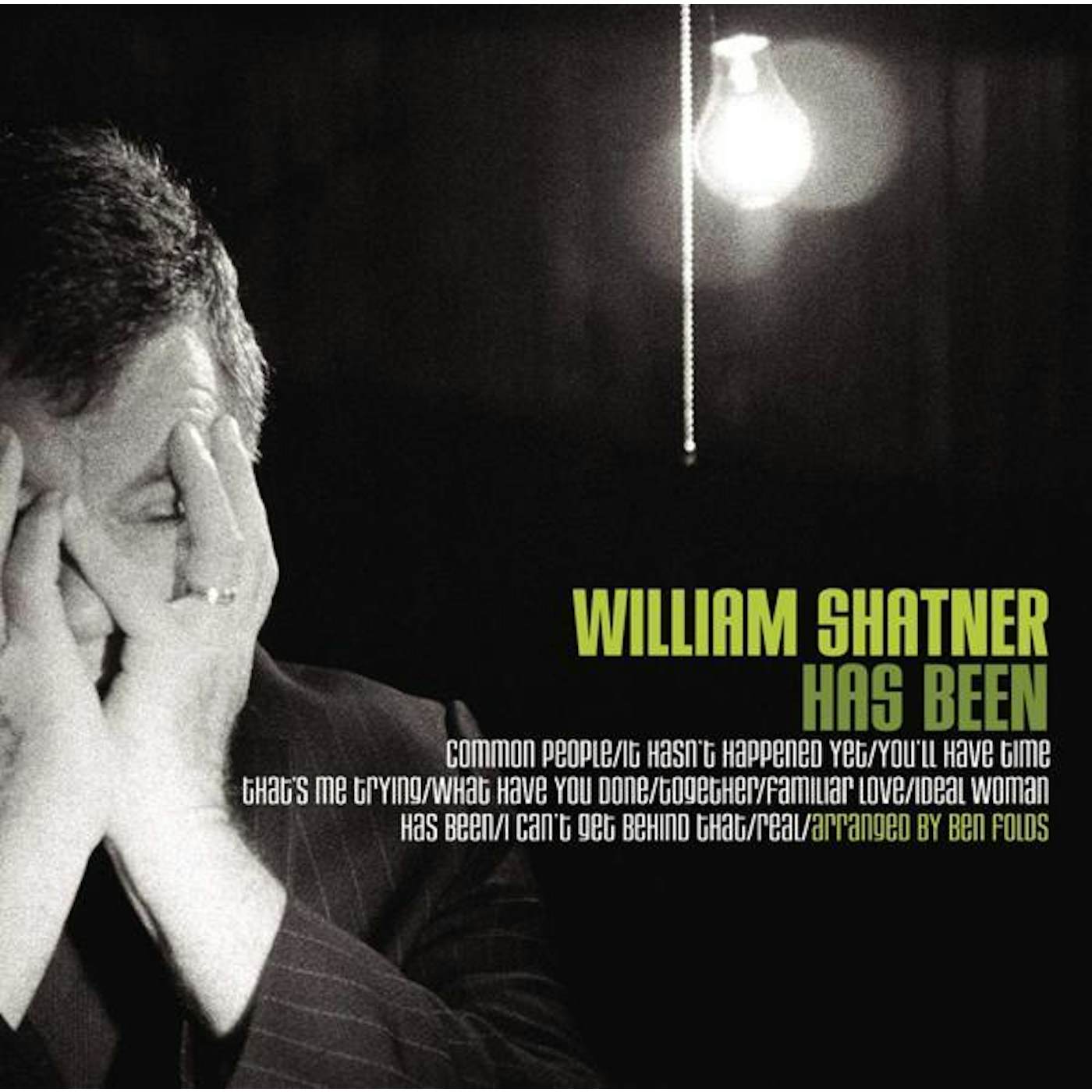 William Shatner Has Been Vinyl Record