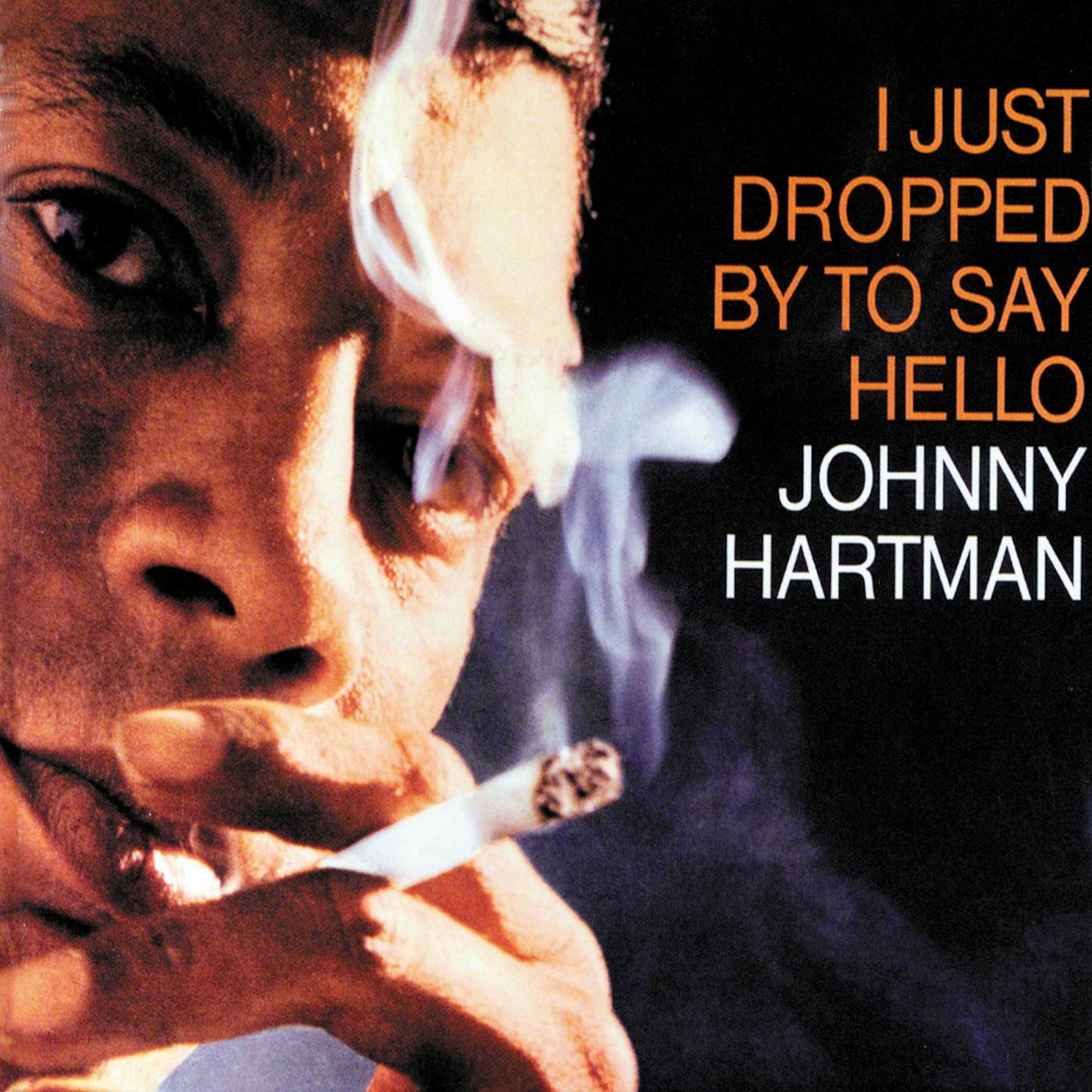 Johnny Hartman I Just Dropped By To Say Hello (LP) Vinyl Record