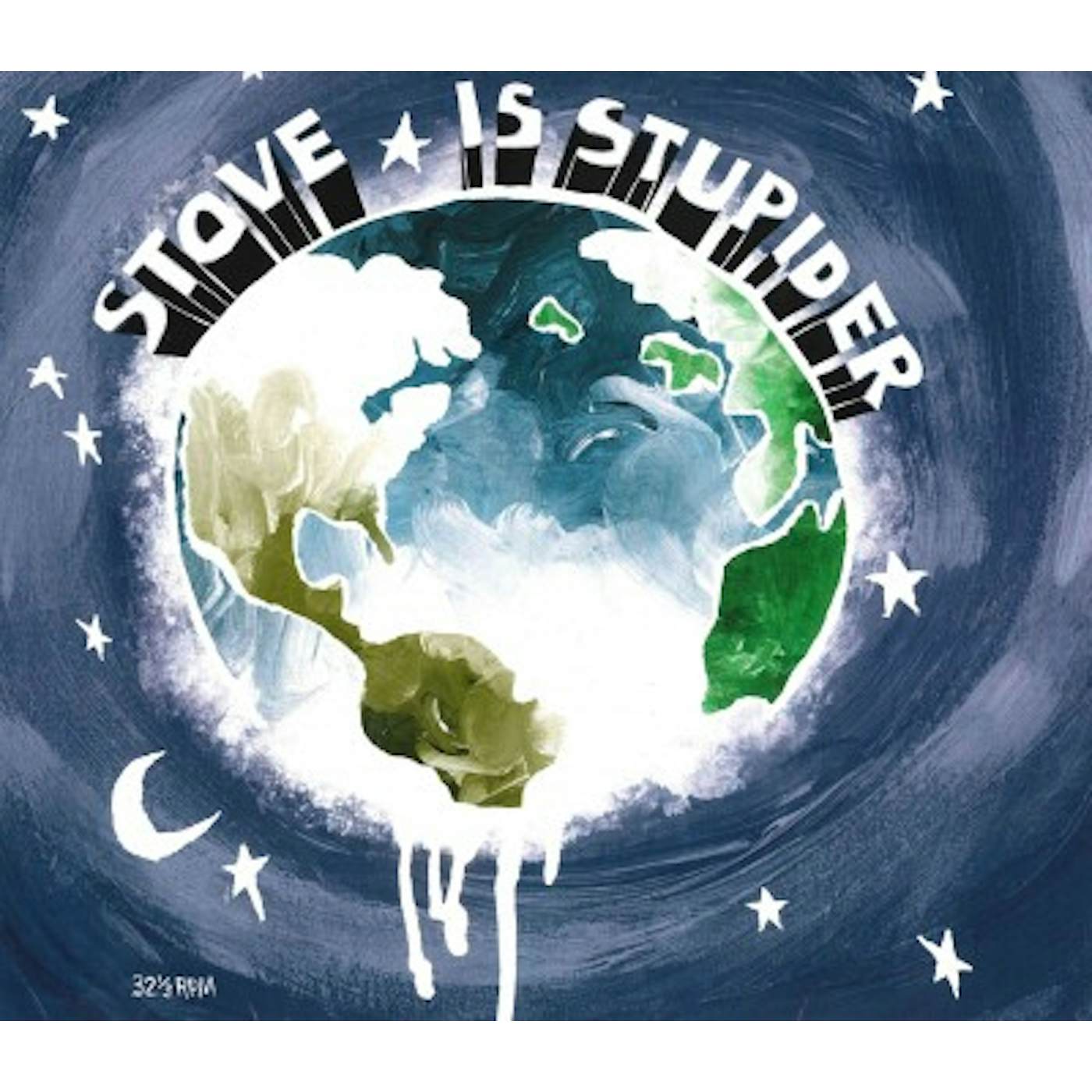 Stove Is Stupider Vinyl Record