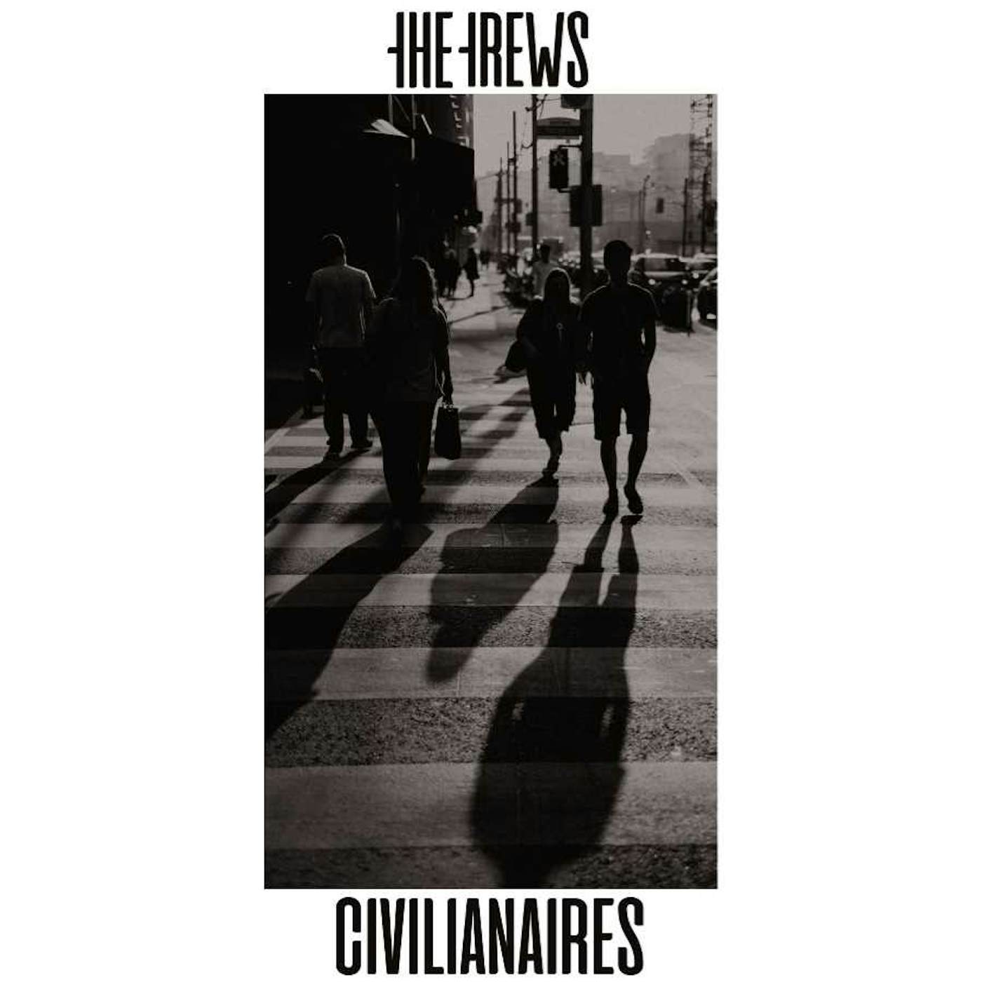 The Trews CIVILIANAIRES (LP) Vinyl Record