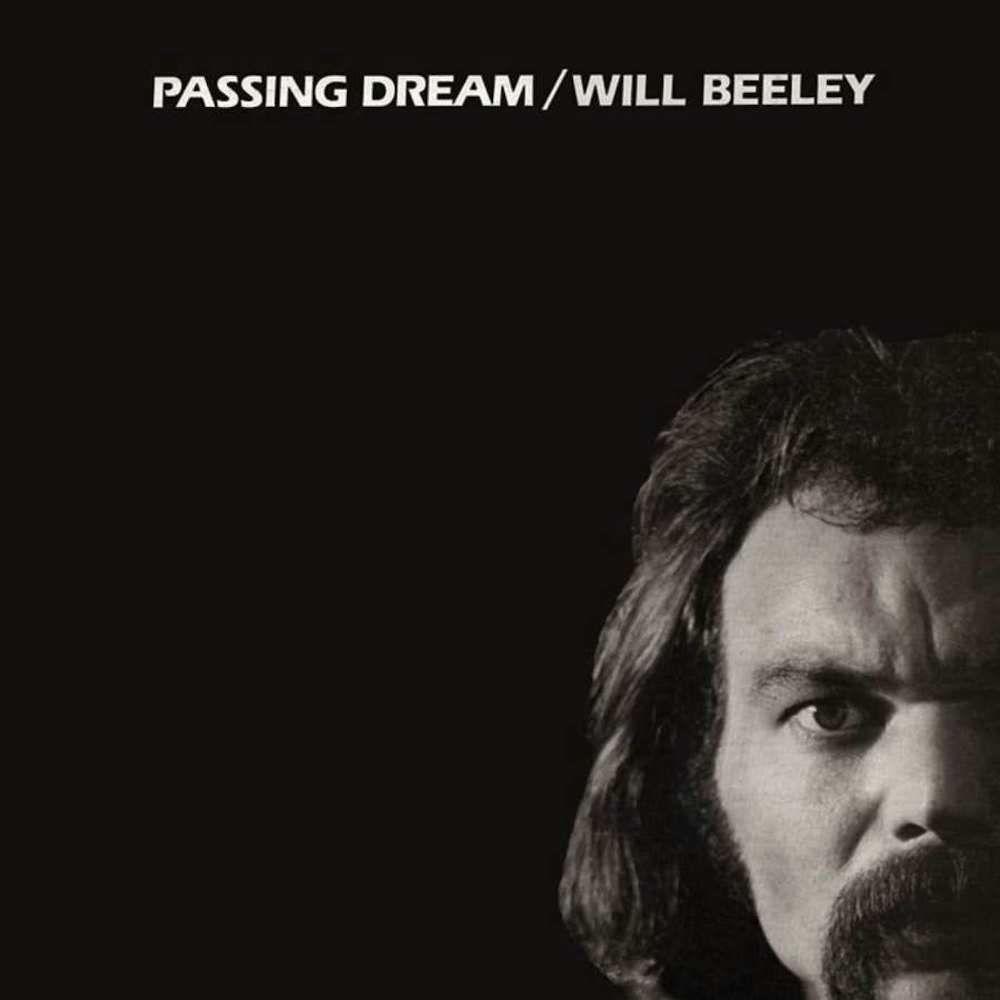 Will Beeley Passing Dream Vinyl Record