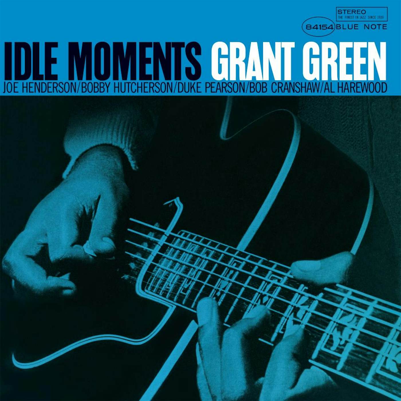 Grant Green IDLE MOMENTS (BLUE NOTE CLASSIC VINYL EDITION) Vinyl Record