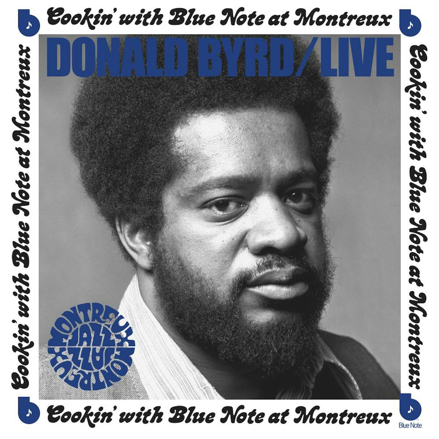 Donald Byrd LIVE: COOKIN WITH BLUE NOTE AT MONTREUX JULY 5 Vinyl Record