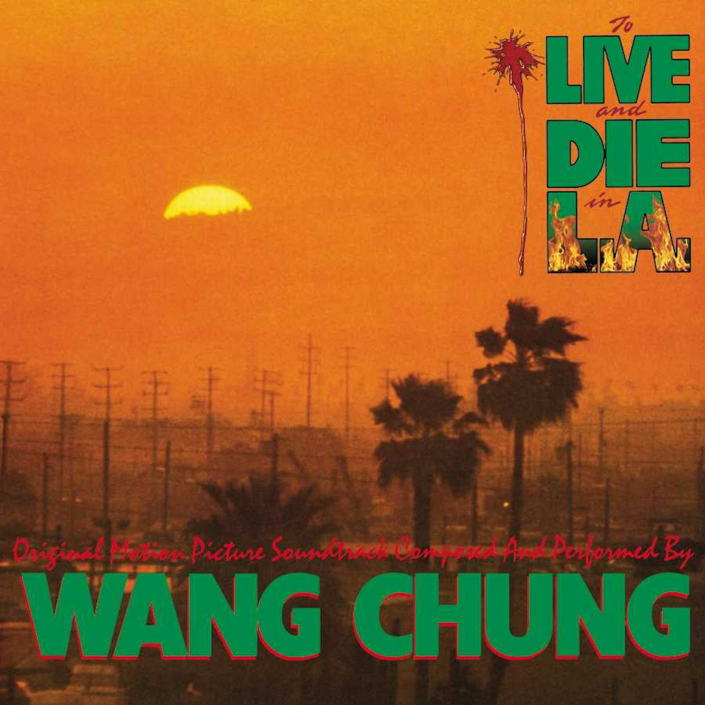 Wang Chung To Live And Die In L.A. Vinyl Record