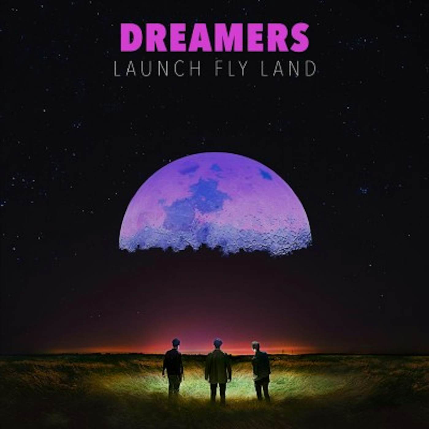 DREAMERS LAUNCH FLY LAND Vinyl Record