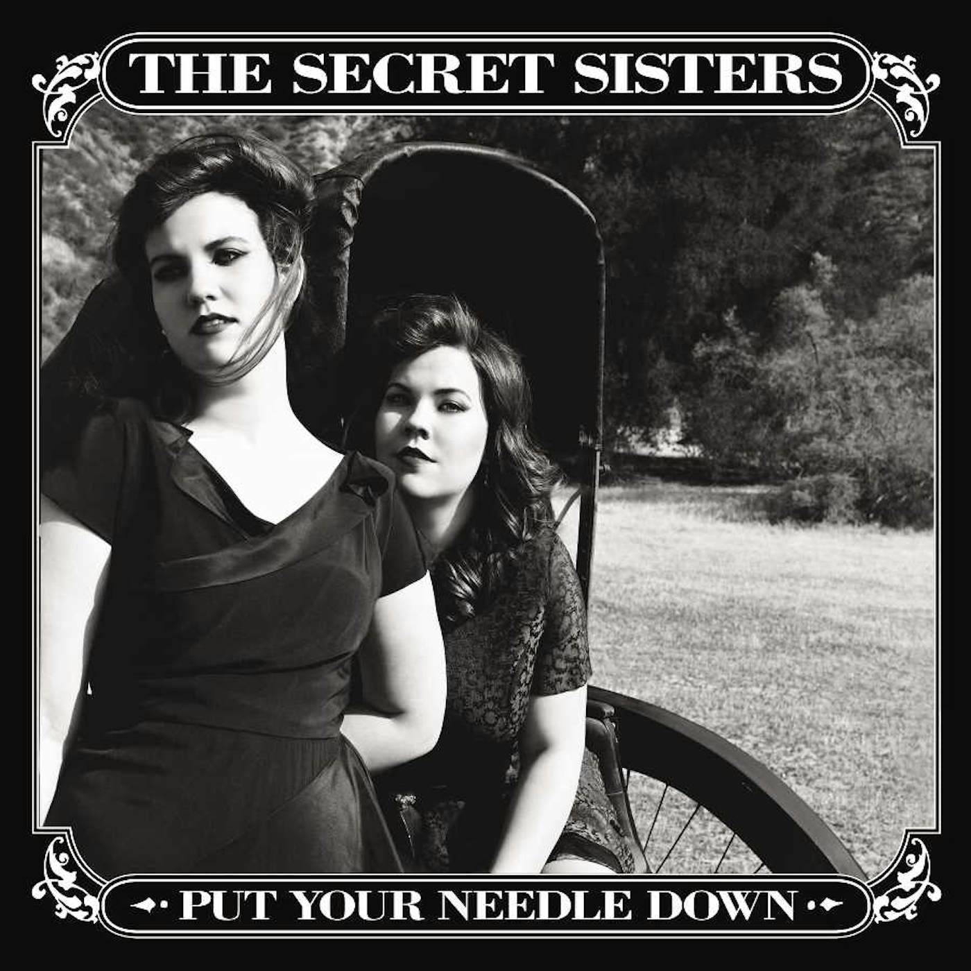 The Secret Sisters Put Your Needle Down Vinyl Record