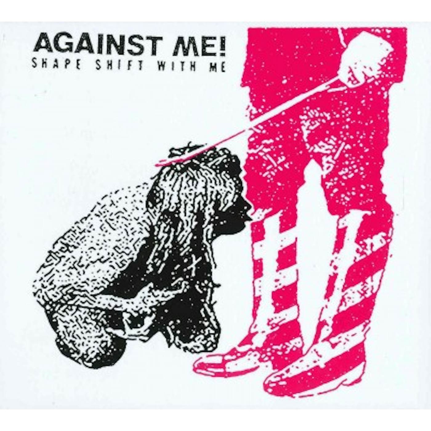 Against Me! SHAPE SHIFT WITH ME CD