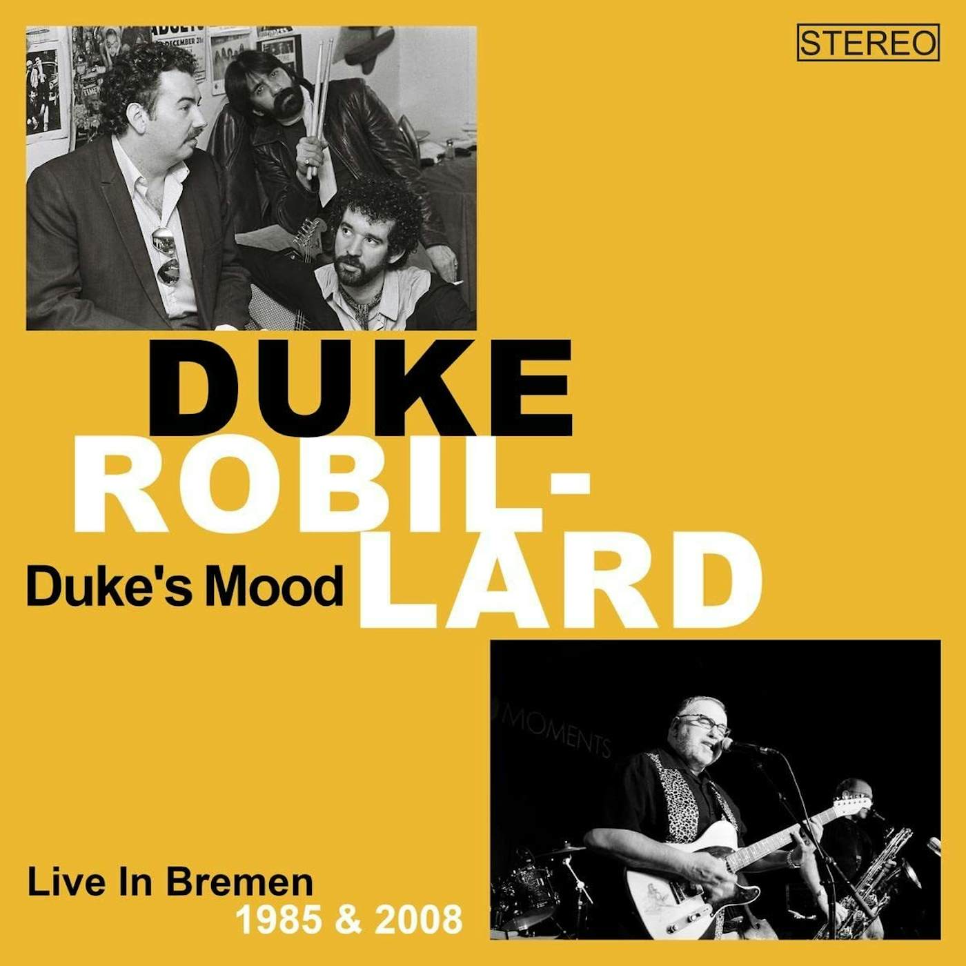 Duke Robillard DUKE'S MOOD (LIVE IN BREMEN 1985/2008) CD