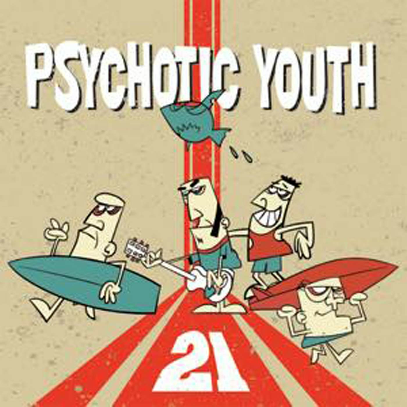Psychotic Youth 21 CD