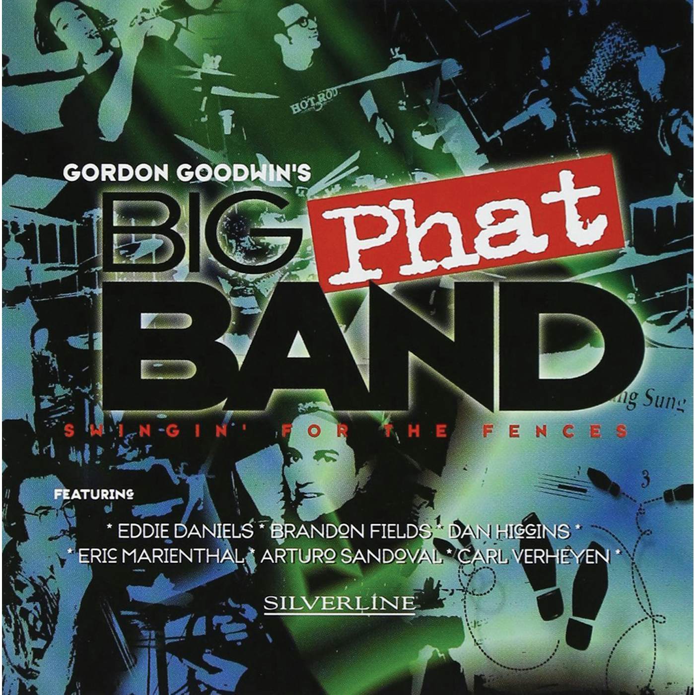 Gordon Goodwin's Big Phat Band Swingin' for the Fences CD