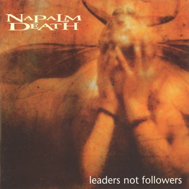 Napalm Death Leaders Not Followers CD
