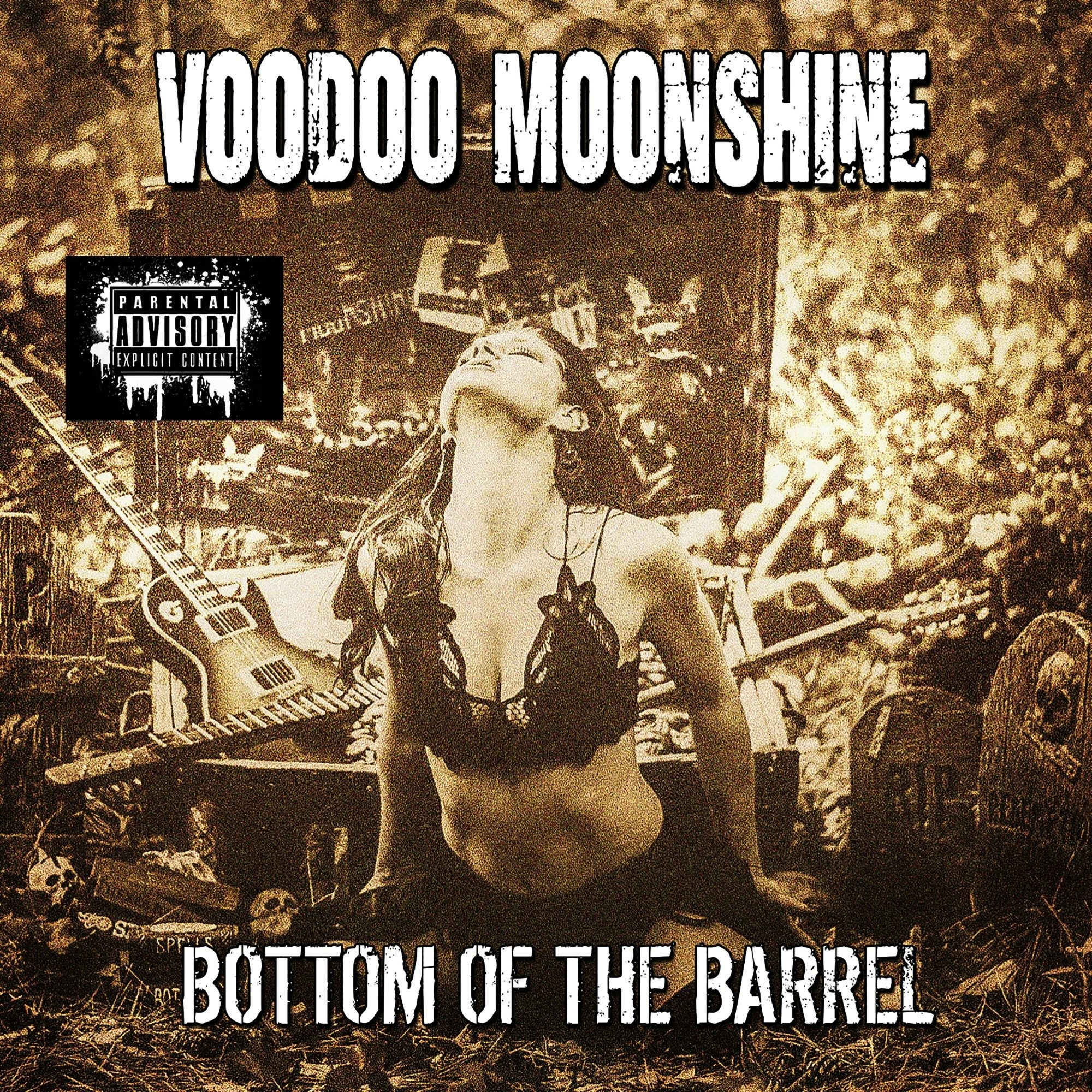 Voodoo Moonshine BOTTOM OF THE BARREL CD