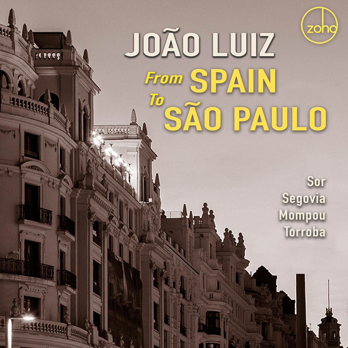 Joao Luiz FROM SPAIN TO SAO PAULO CD