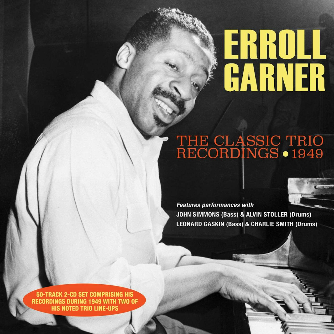 Erroll Garner CLASSIC TRIO RECORDINGS 1949 CD