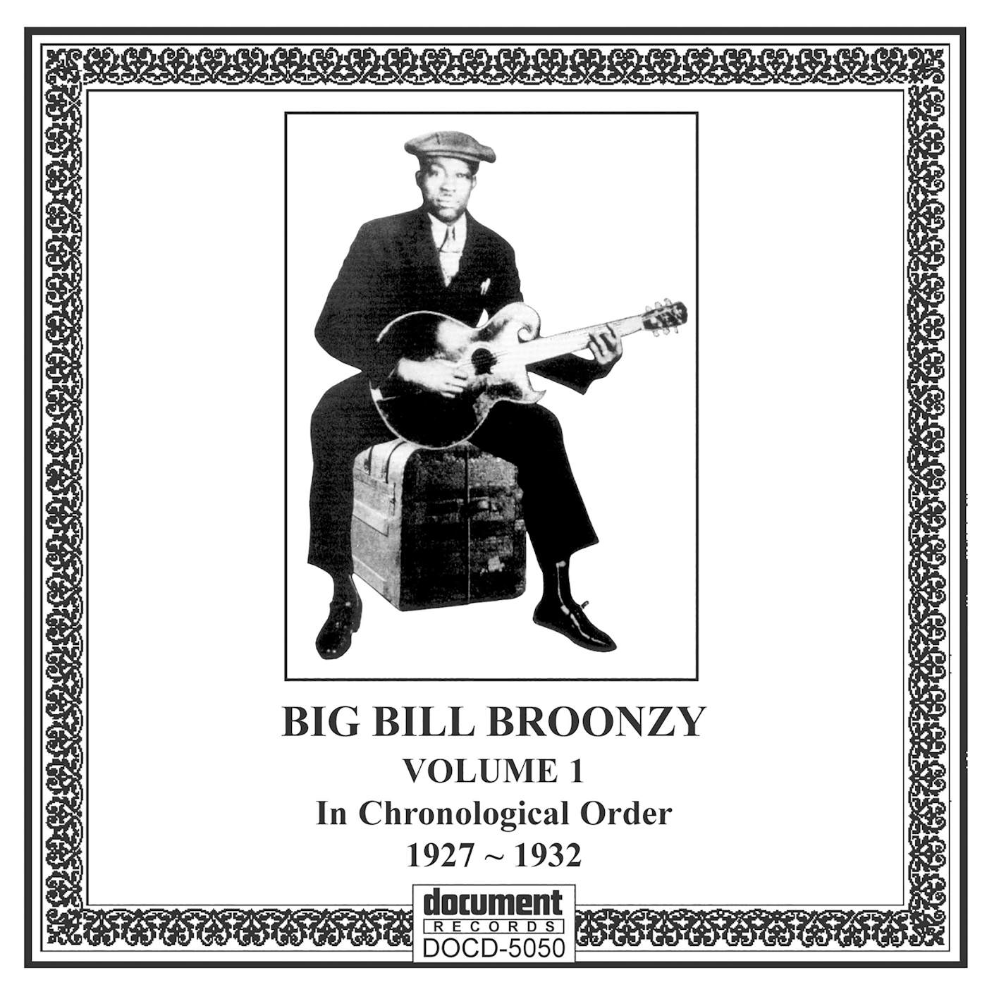 Big Bill Broonzy COMPLETE RECORDED WORKS 1927-1947 VOL.1 CD