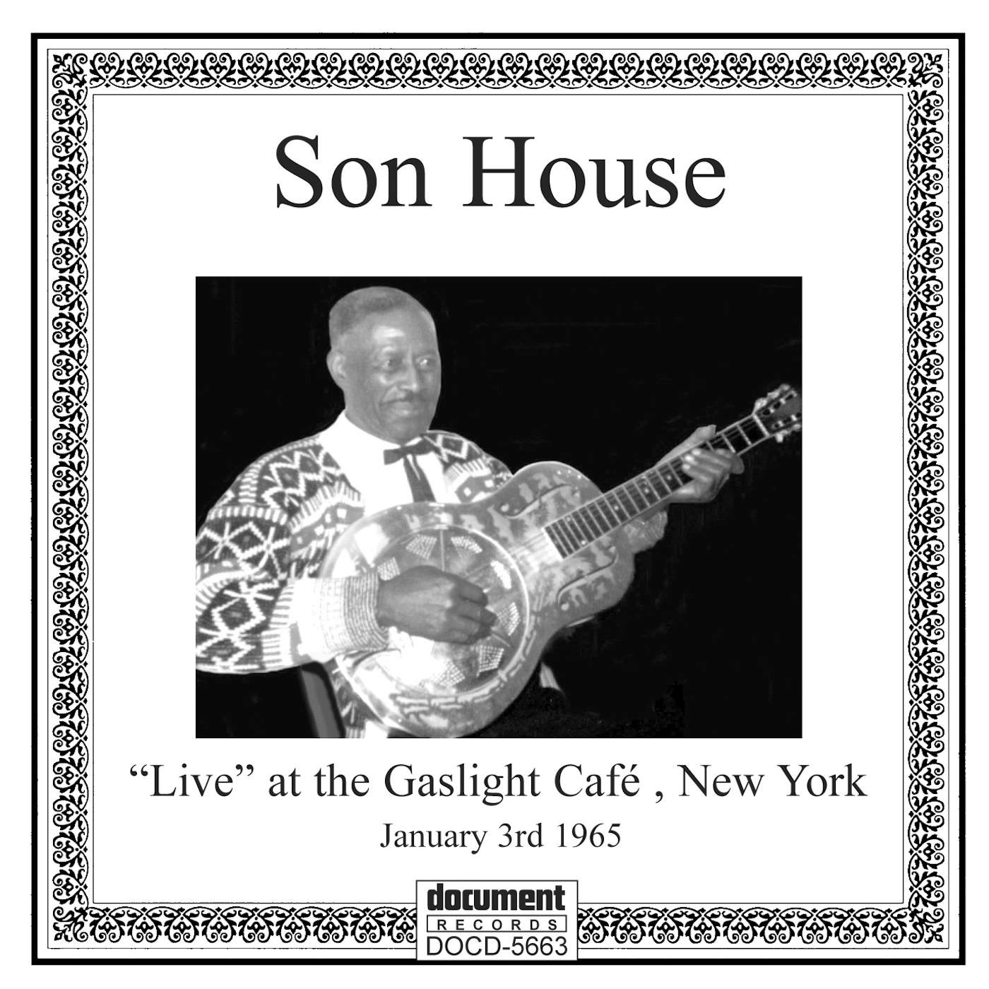 Son House LIVE AT THE GASLIGHT CAFÉ, NEW YORK, JANUARY 3 1965 CD