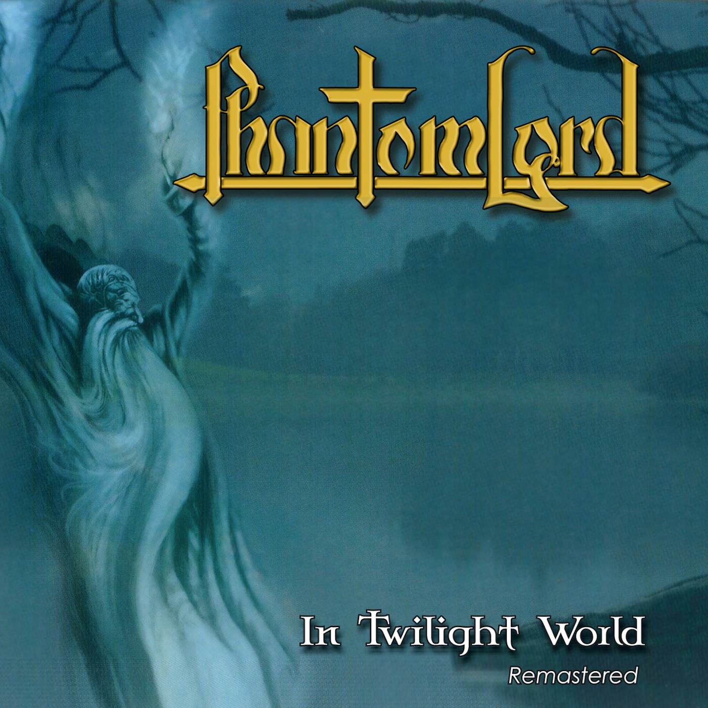 Phantom Lord   In Twilight World CD