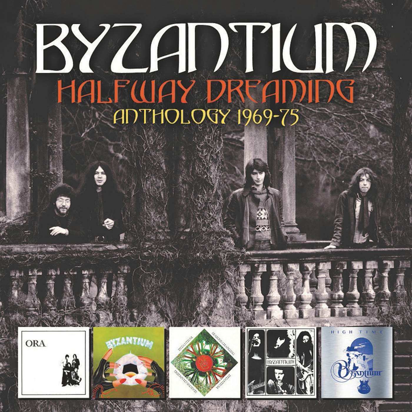 Byzantium Halfway Dreaming: Anthology 1969 75 CD