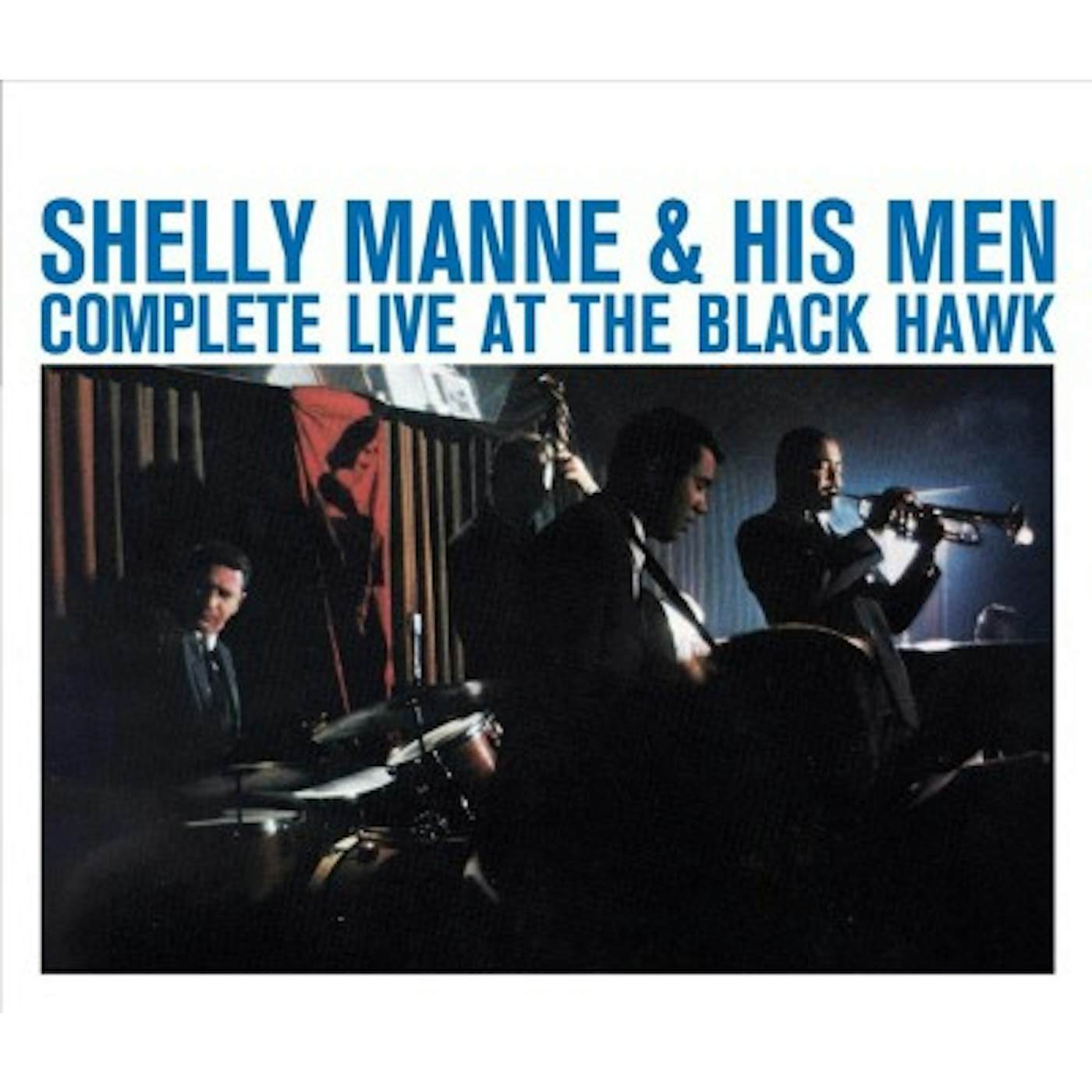 Shelly Manne & His Men Complete Live At the Black Hawk CD