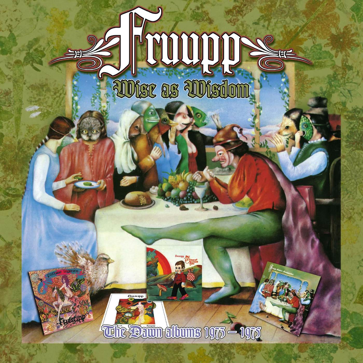 Fruupp Wise as wisdom:dawn albums 73-75 CD