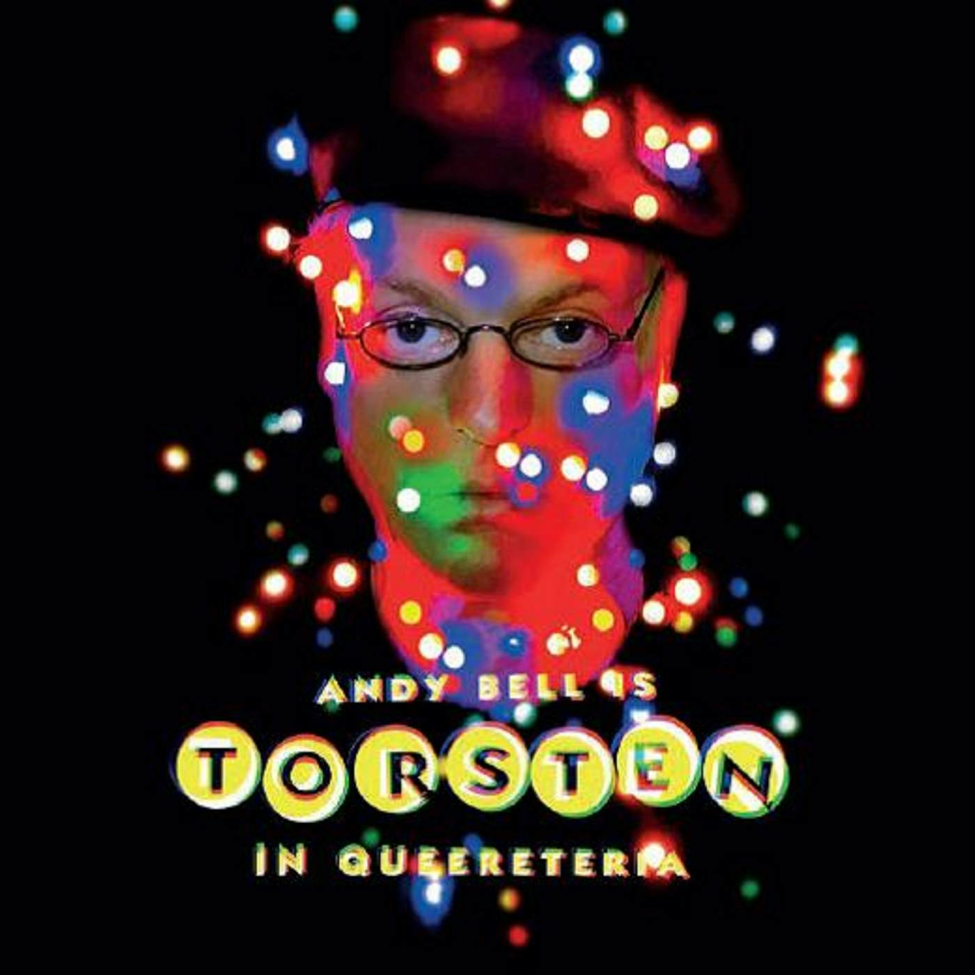 Andy Bell Torsten In Queereteria CD