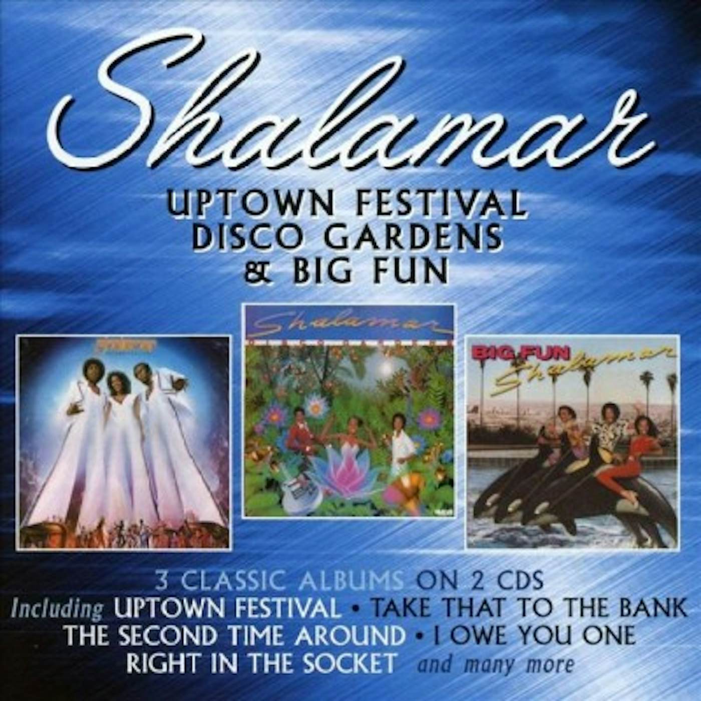 Shalamar Uptown Festival/Disco Gardens/Big Fun CD