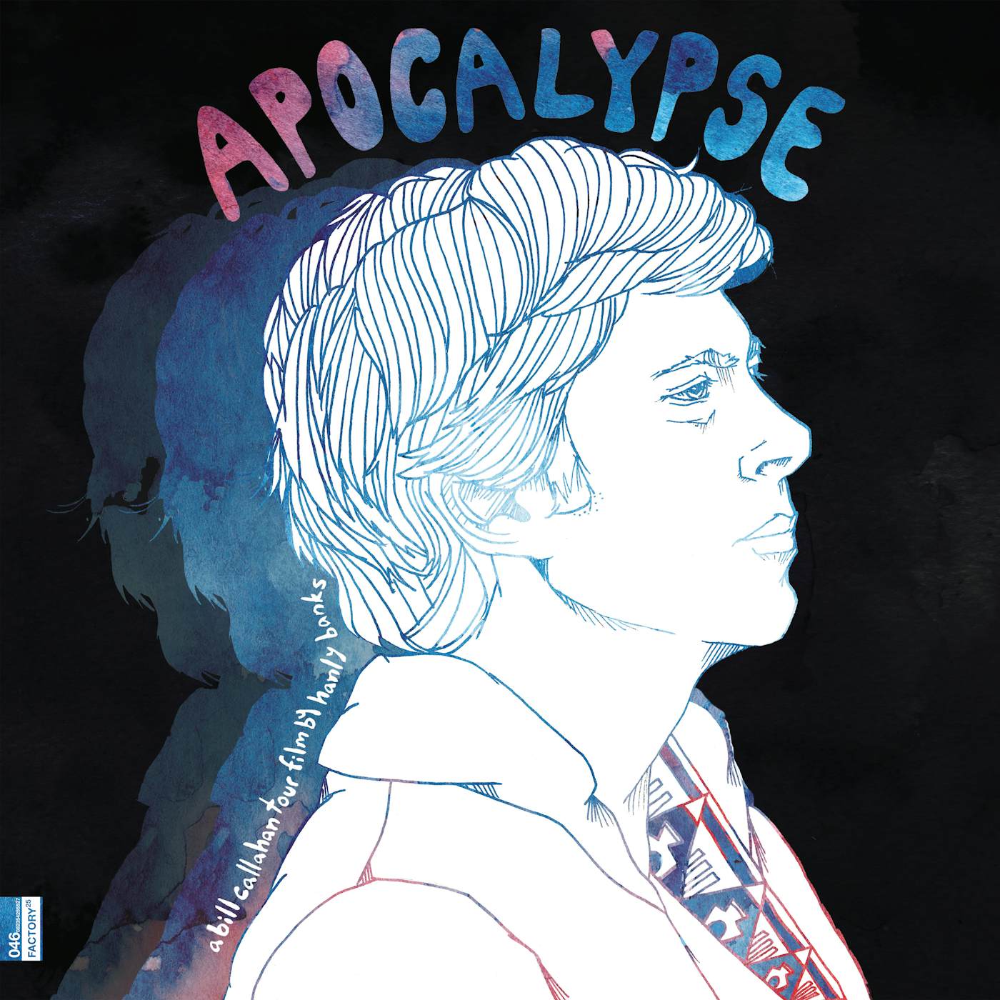 Apocalypse: A Bill Callahan Tour Vinyl Record
