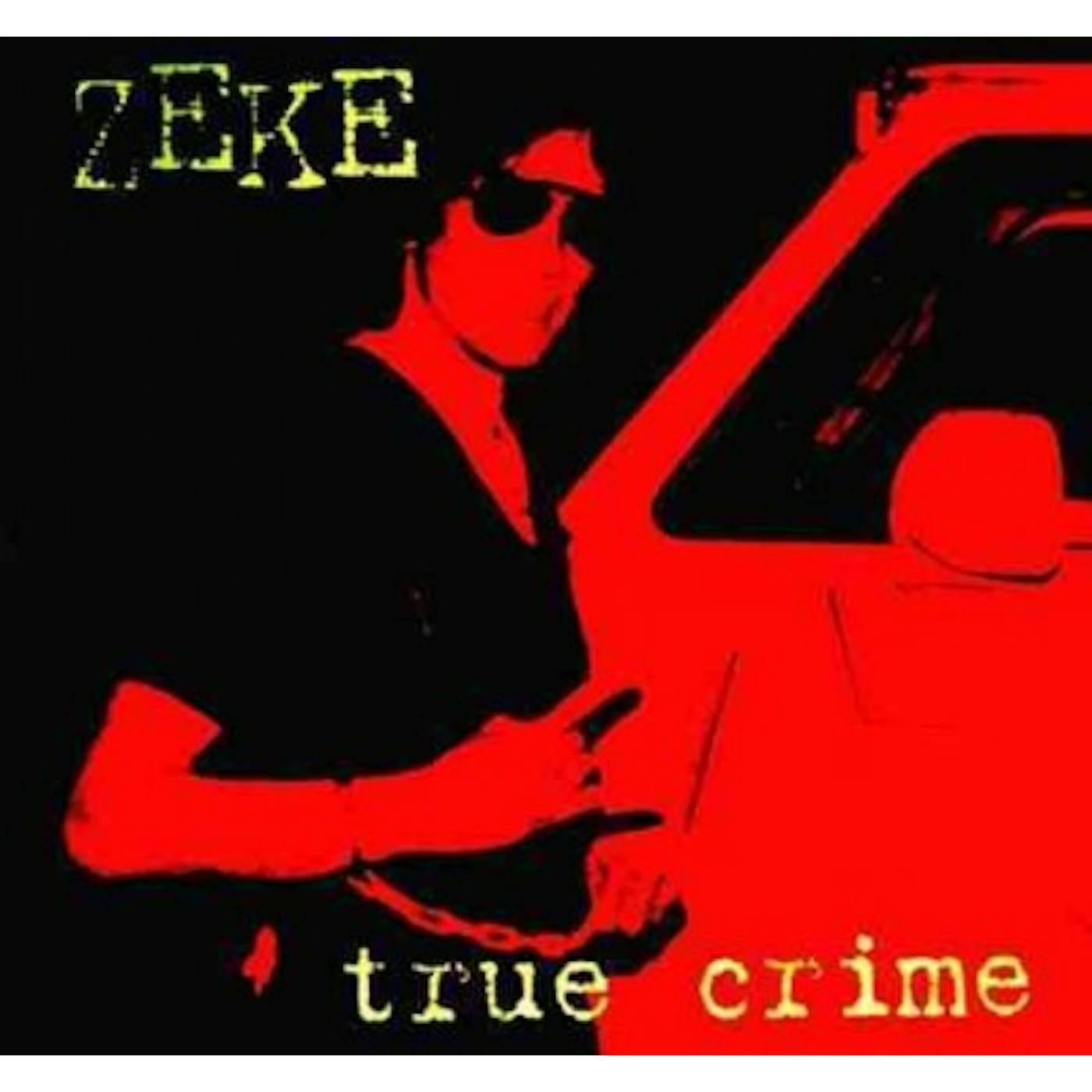 Zeke True Crime Vinyl Record