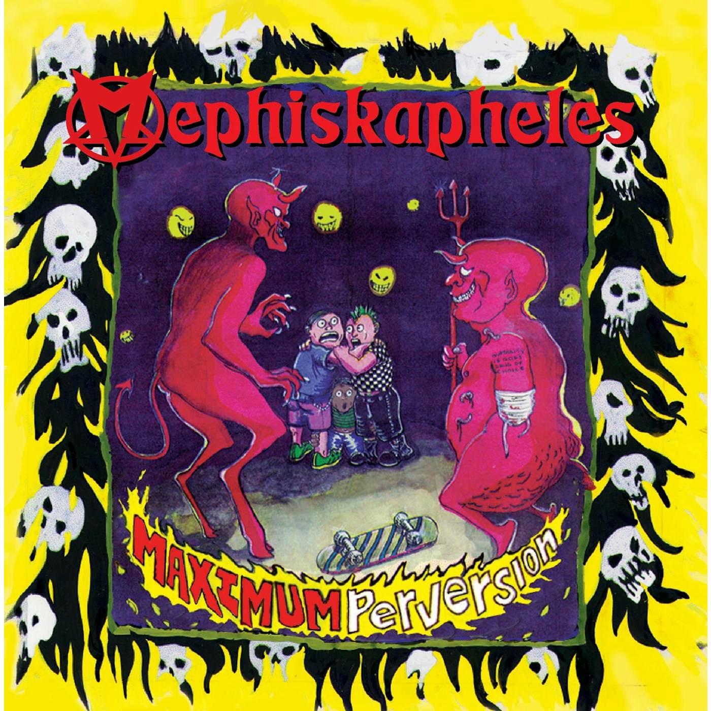 Mephiskapheles Maximum Perversion Vinyl Record