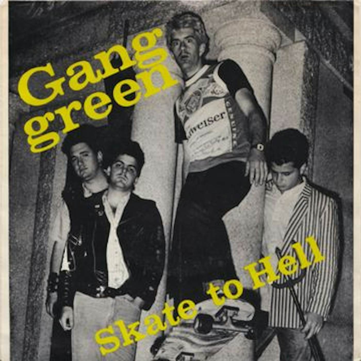 Gang Green Skate To Hell Vinyl Record