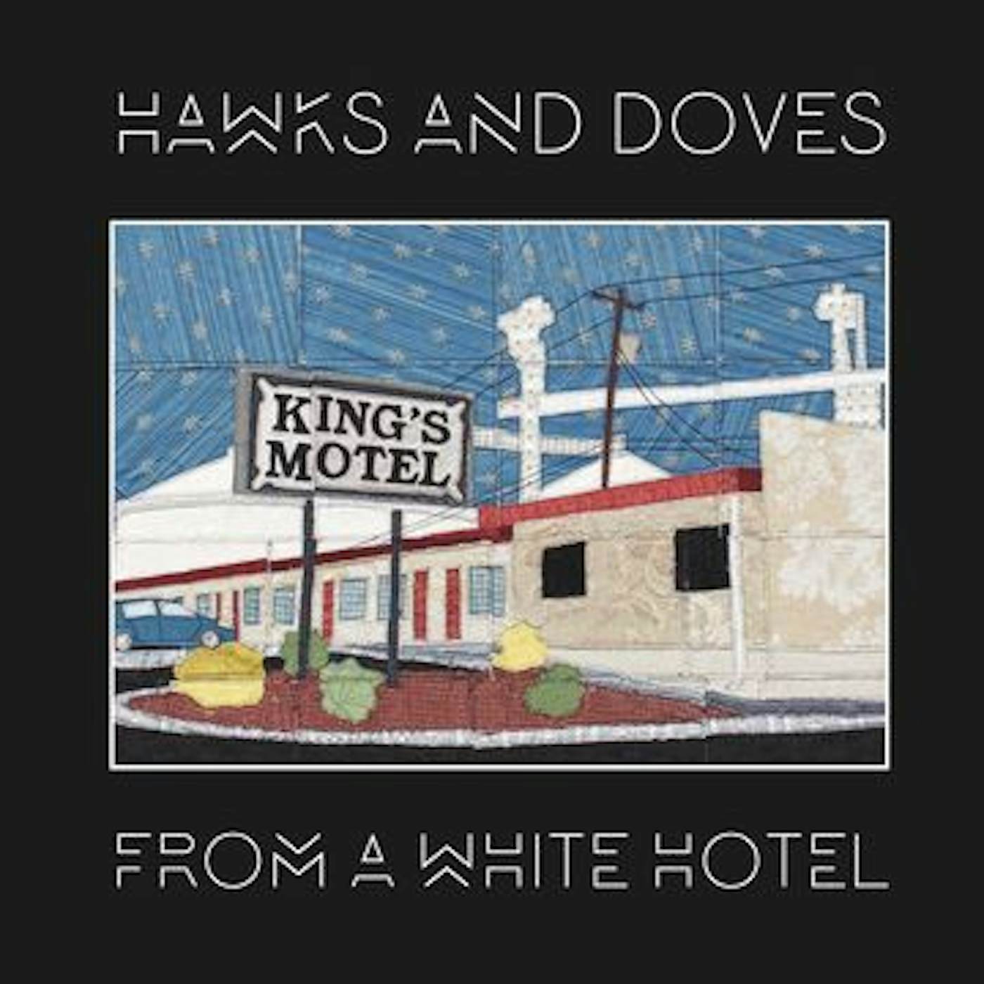 Hawks and Doves From A White Hotel CD