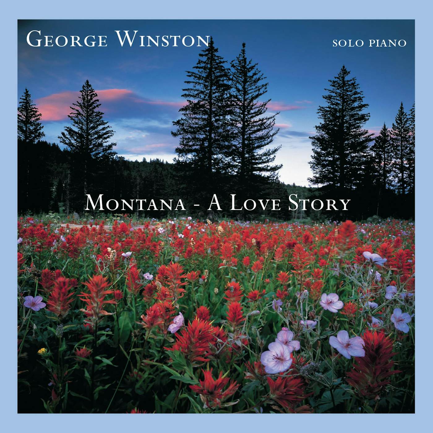 George Winston MONTANA: A LOVE STORY CD