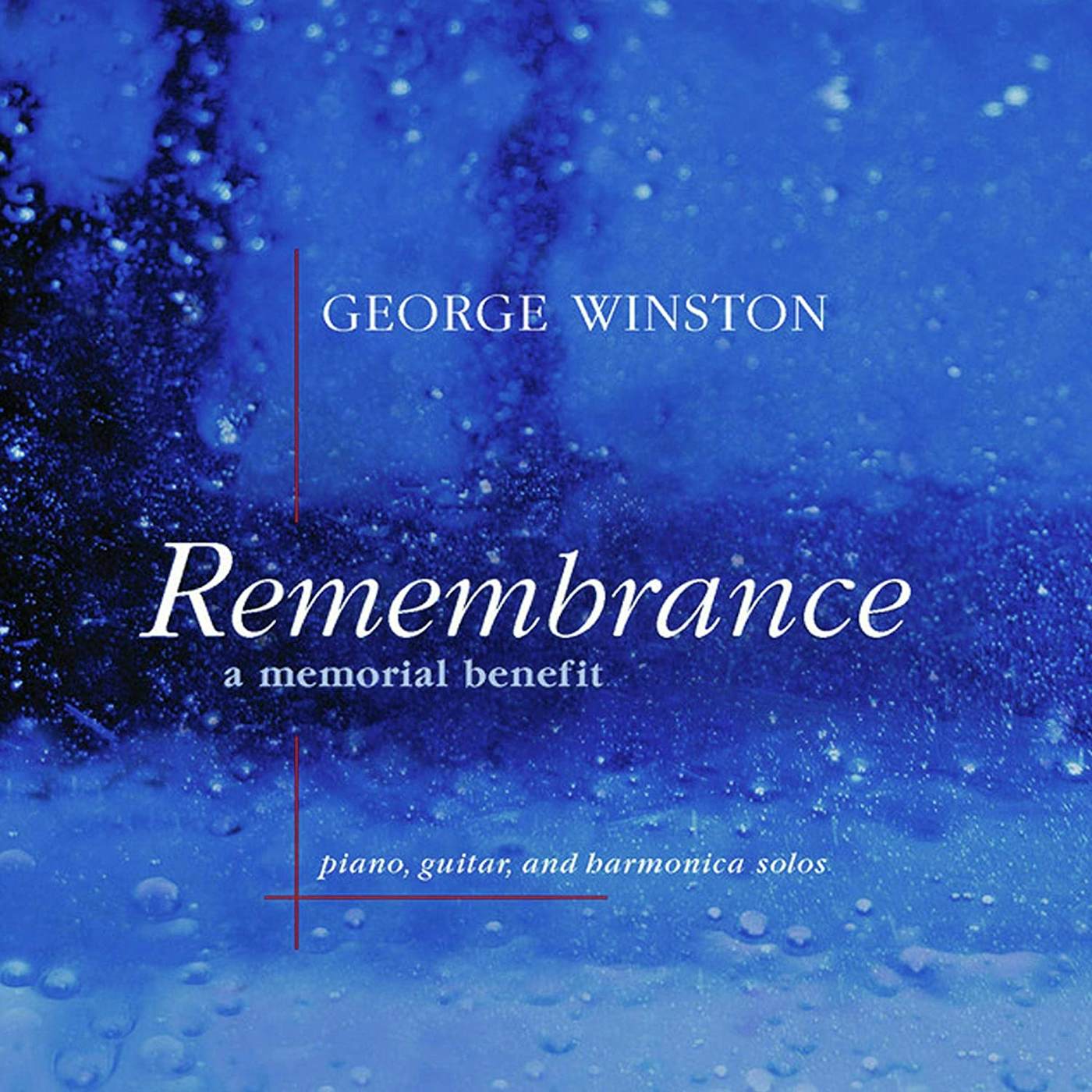 George Winston REMEMBRANCE: A MEMORIAL BENEFIT CD